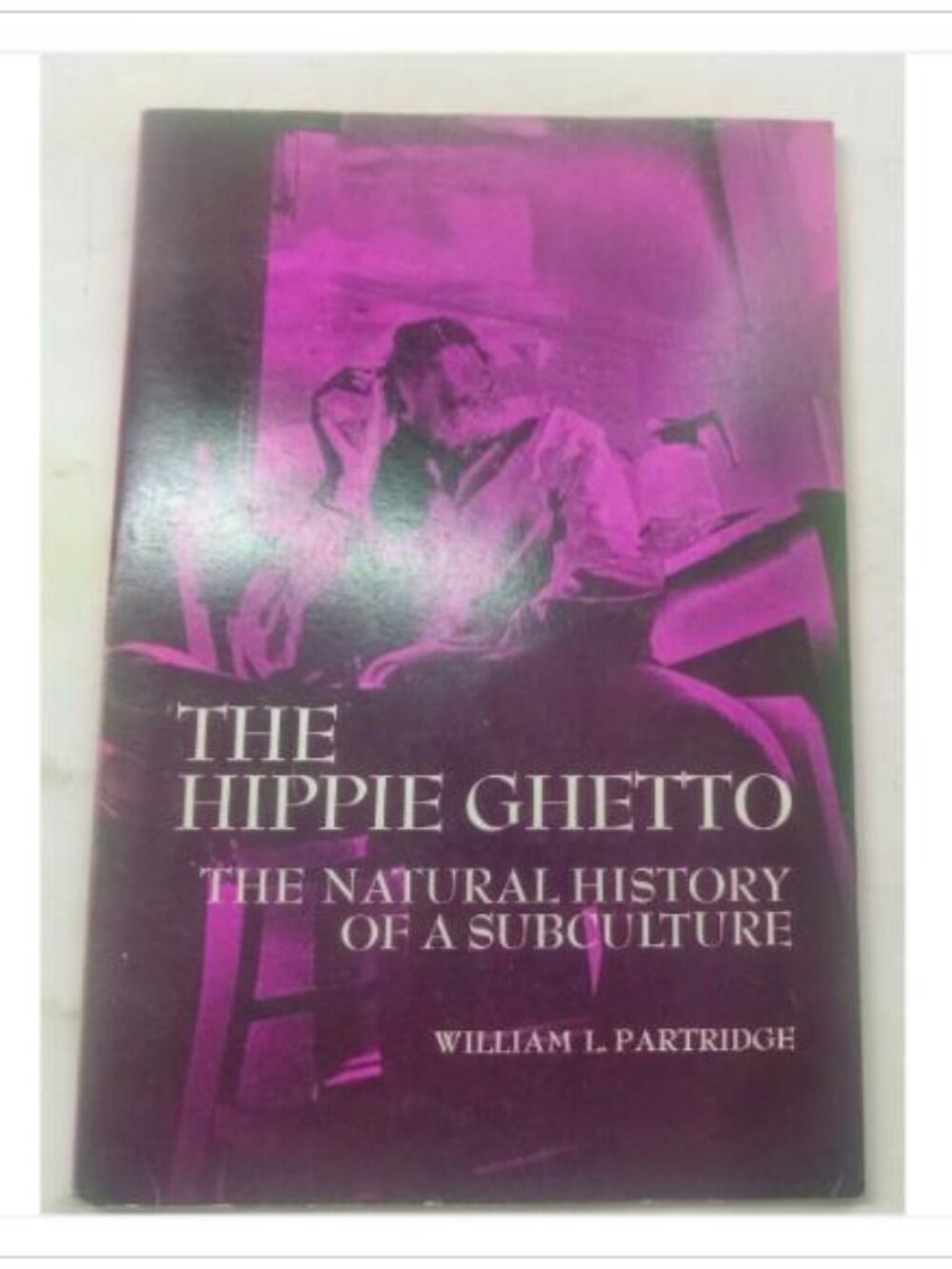 The Hippie Ghetto Subculture 1973 PB